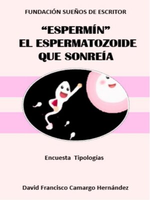 cover image of "Espermin" el espermatozoide que sonreía